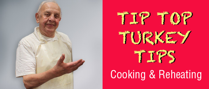 Turkey Cooking and Reheating Instructions